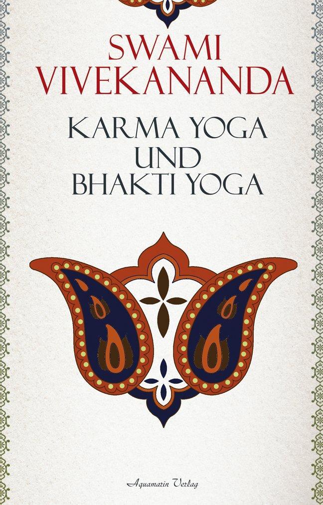 Cover: 9783894276065 | Karma-Yoga und Bhakti-Yoga | Swami Vivekananda | Buch | 208 S. | 2012