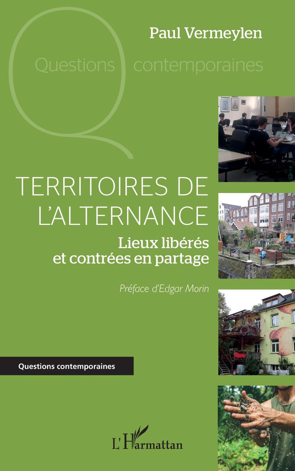 Cover: 9782336444253 | Territoires de l'alternance | Lieux libérés et contrées en partage