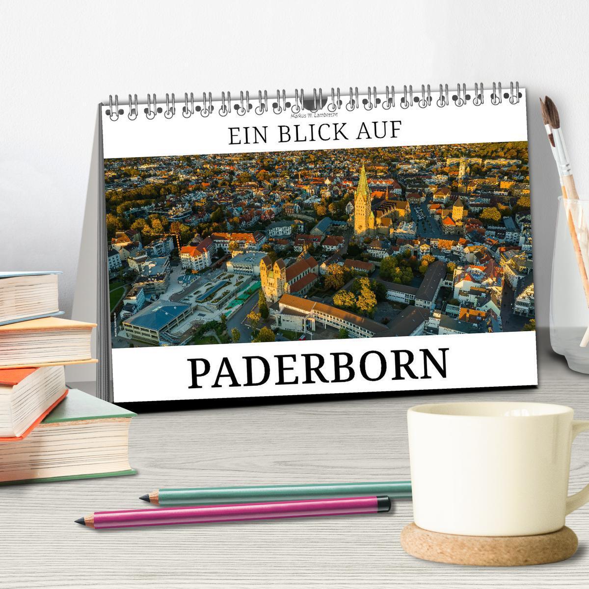 Bild: 9783435499793 | Ein Blick auf Paderborn (Tischkalender 2025 DIN A5 quer), CALVENDO...