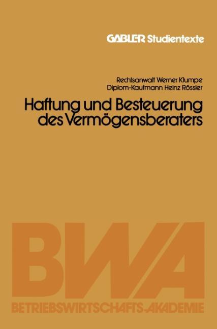 Cover: 9783409019002 | Haftung und Besteuerung des Vermögensberaters | Heinz Rössler (u. a.)