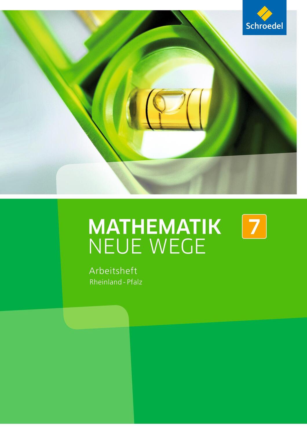 Cover: 9783507857896 | Mathematik Neue Wege SI 7. Arbeitsheft. Rheinland-Pfalz | Broschüre