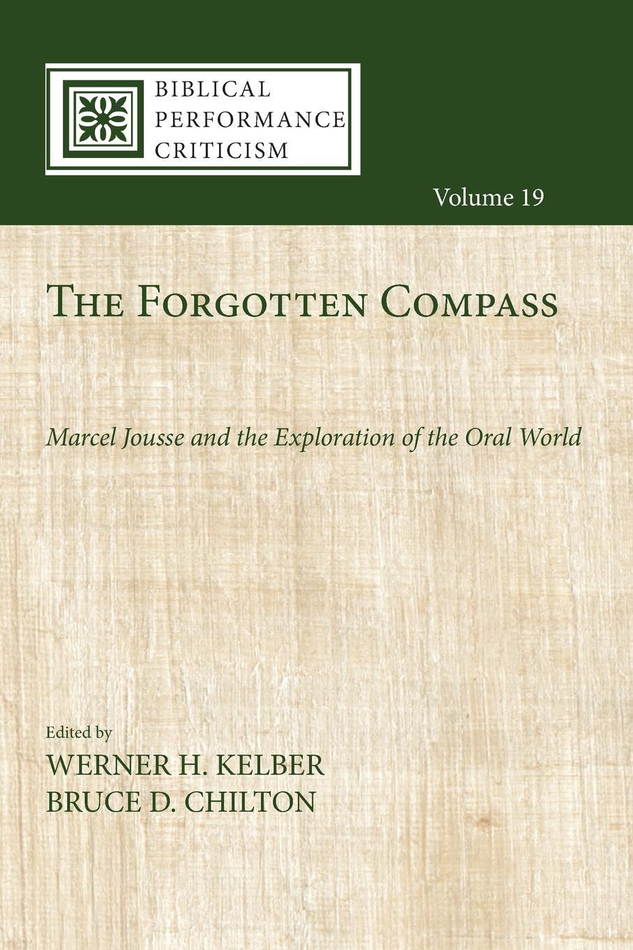 Cover: 9781725278332 | The Forgotten Compass | Werner H. Kelber | Taschenbuch | Paperback