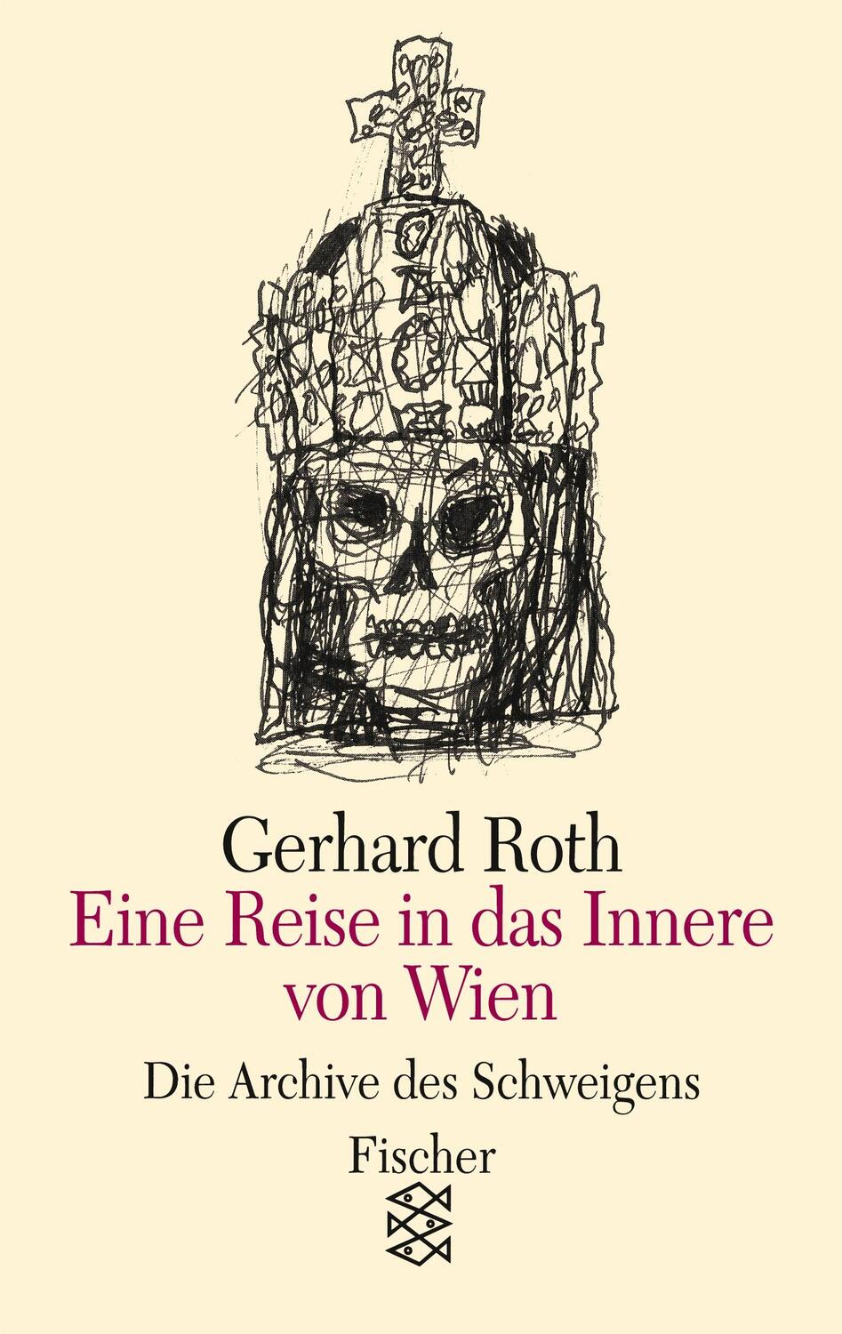 Cover: 9783596114078 | Eine Reise in das Innere von Wien | Essays | Gerhard Roth | Buch