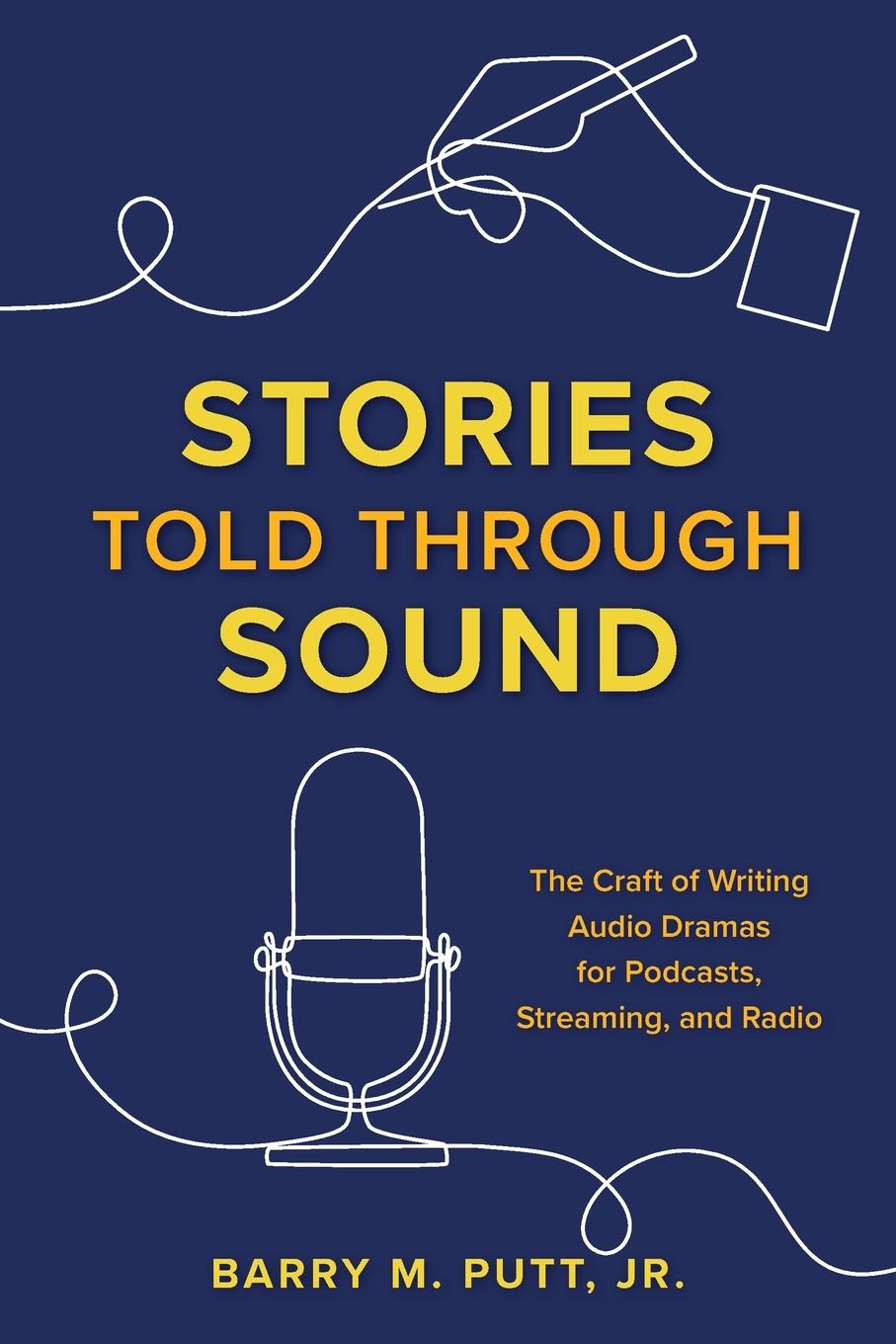 Cover: 9781493065349 | Stories Told through Sound | Barry M. Putt | Taschenbuch | Paperback