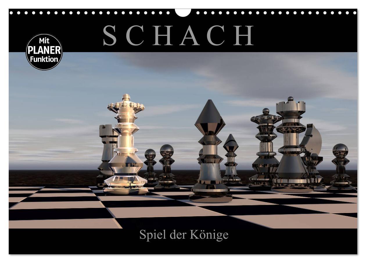 Cover: 9783435394128 | SCHACH - Spiel der Könige (Wandkalender 2025 DIN A3 quer), CALVENDO...