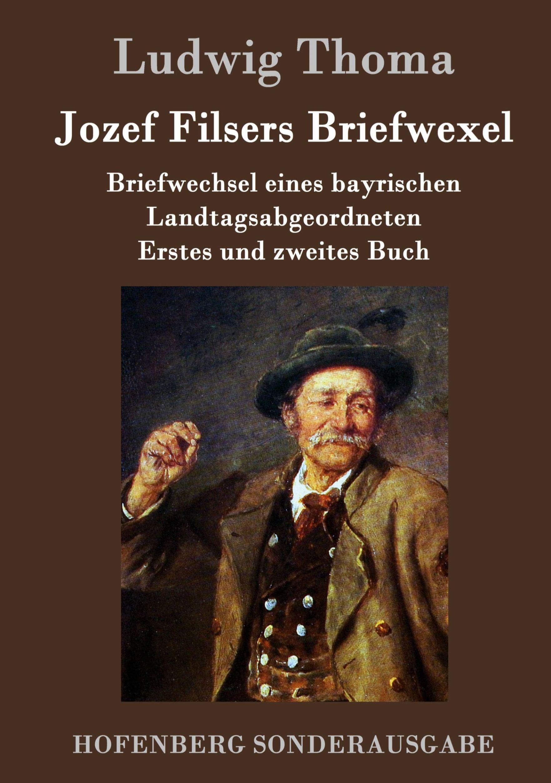 Cover: 9783843076487 | Jozef Filsers Briefwexel | Ludwig Thoma | Buch | 152 S. | Deutsch