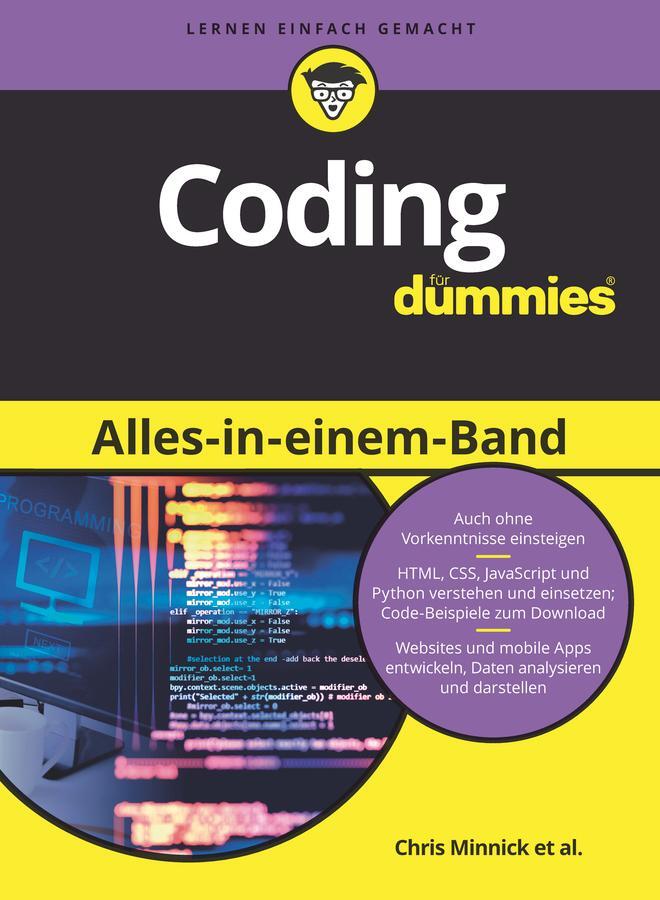 Cover: 9783527721085 | Coding Alles-in-einem-Band für Dummies | Chris Minnick (u. a.) | Buch