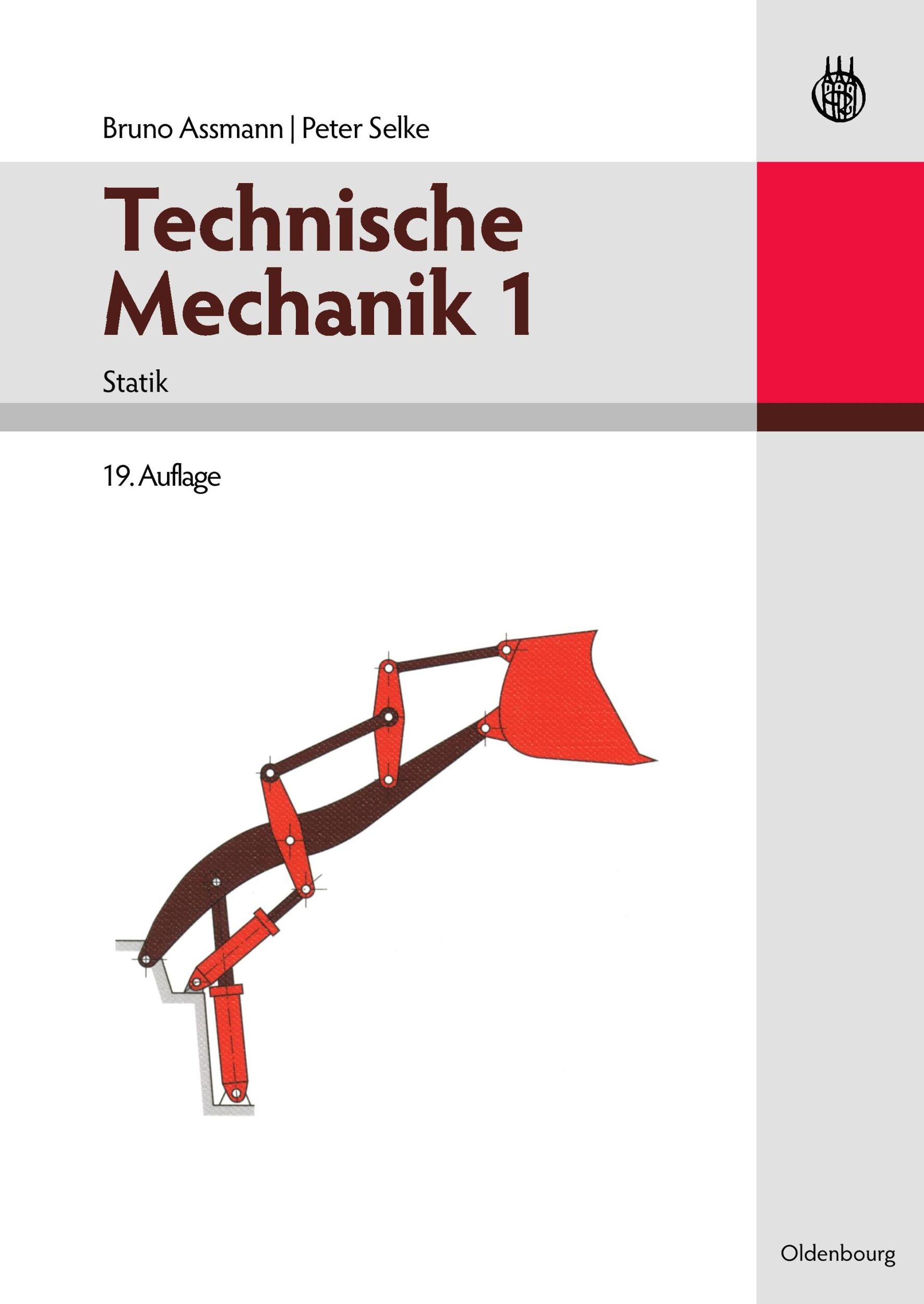 Cover: 9783486591330 | Technische Mechanik 1 | Band 1: Statik | Peter Selke (u. a.) | Buch