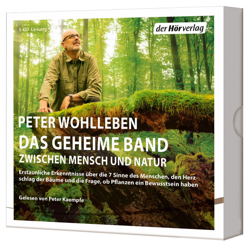 Bild: 9783844535242 | Das geheime Band zwischen Mensch und Natur, 5 Audio-CDs | Wohlleben