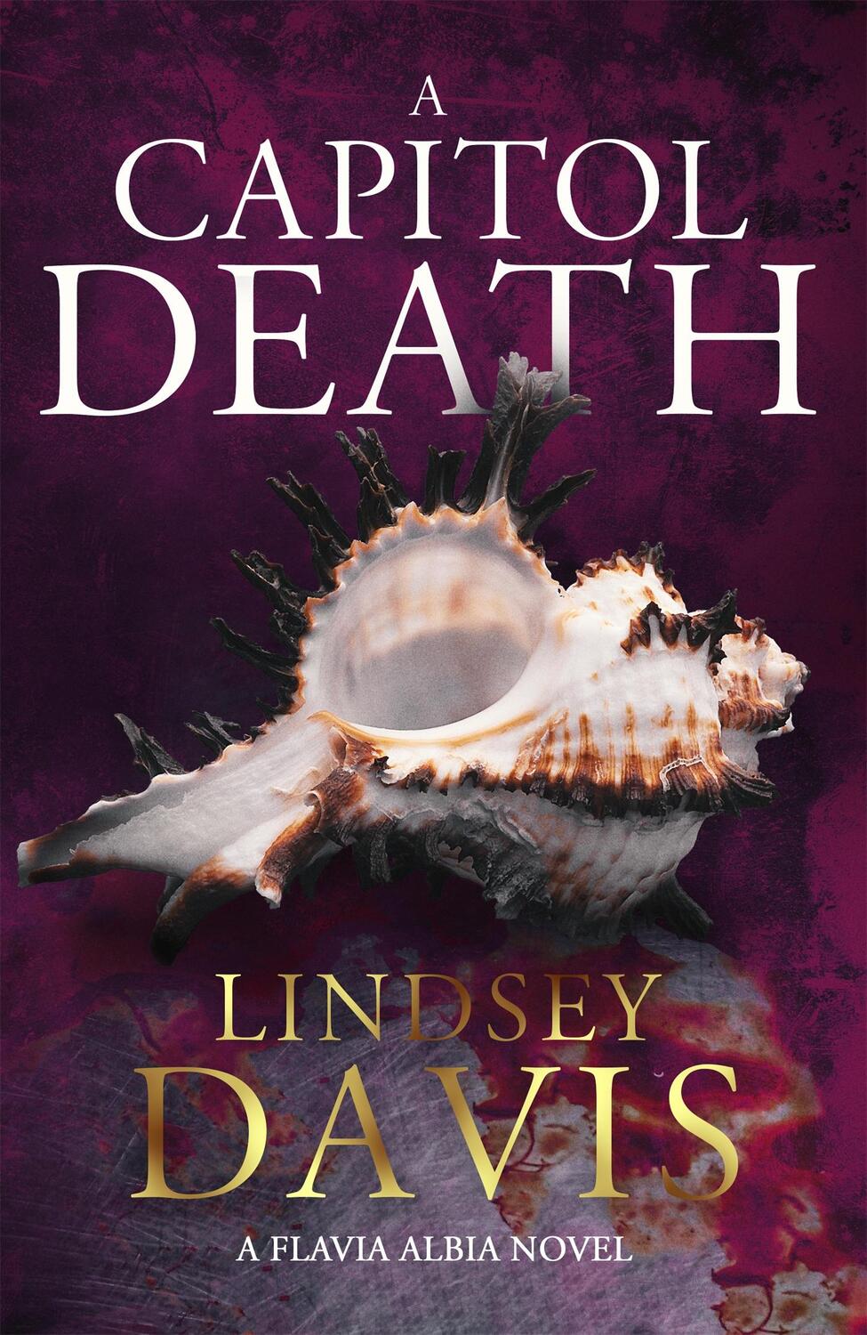 Cover: 9781473658769 | A Capitol Death | Lindsey Davis | Taschenbuch | Englisch | 2019