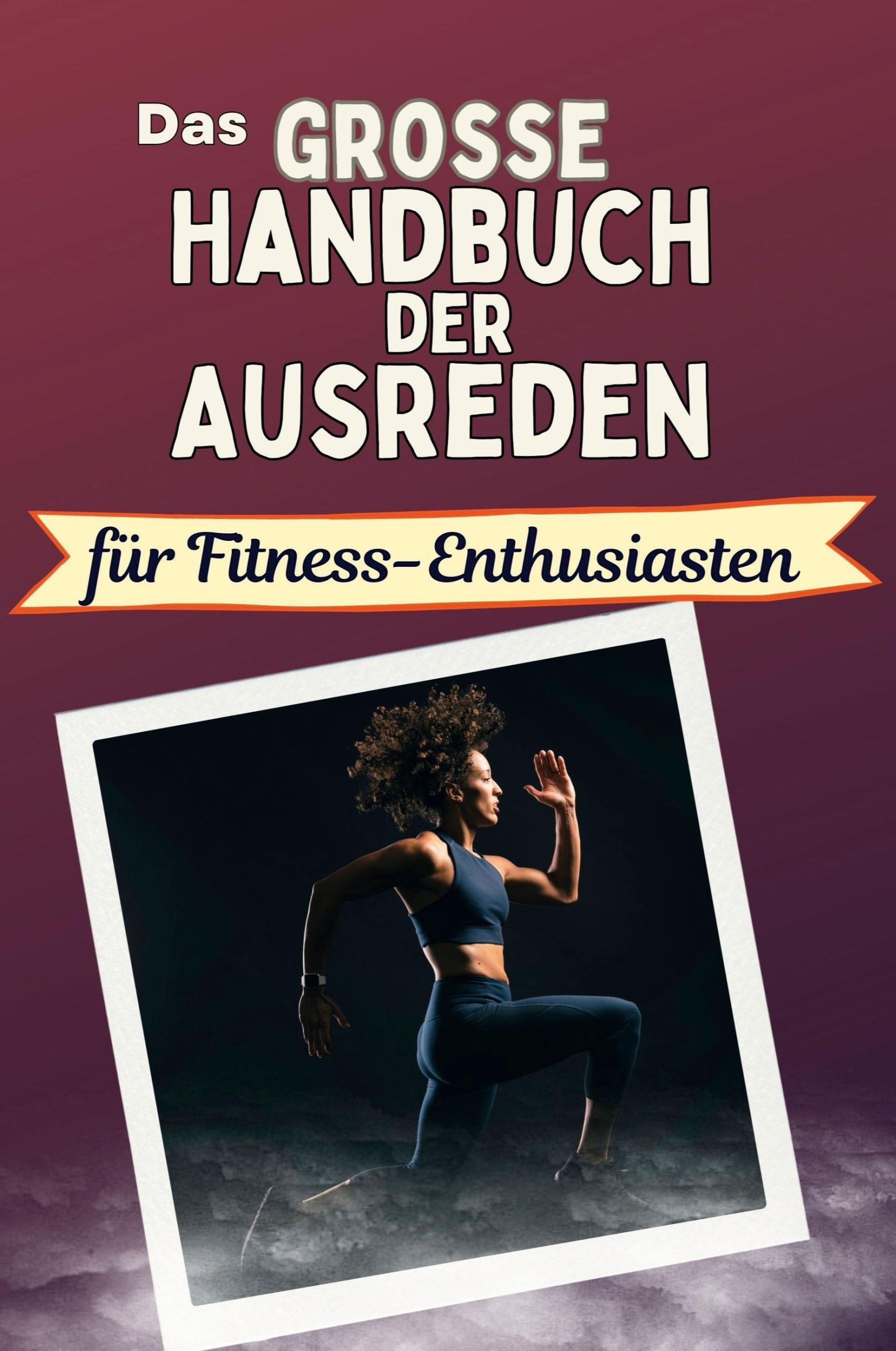 Cover: 9783759118509 | Das große Handbuch der Ausreden für Fitness-Enthusiasten | Müller