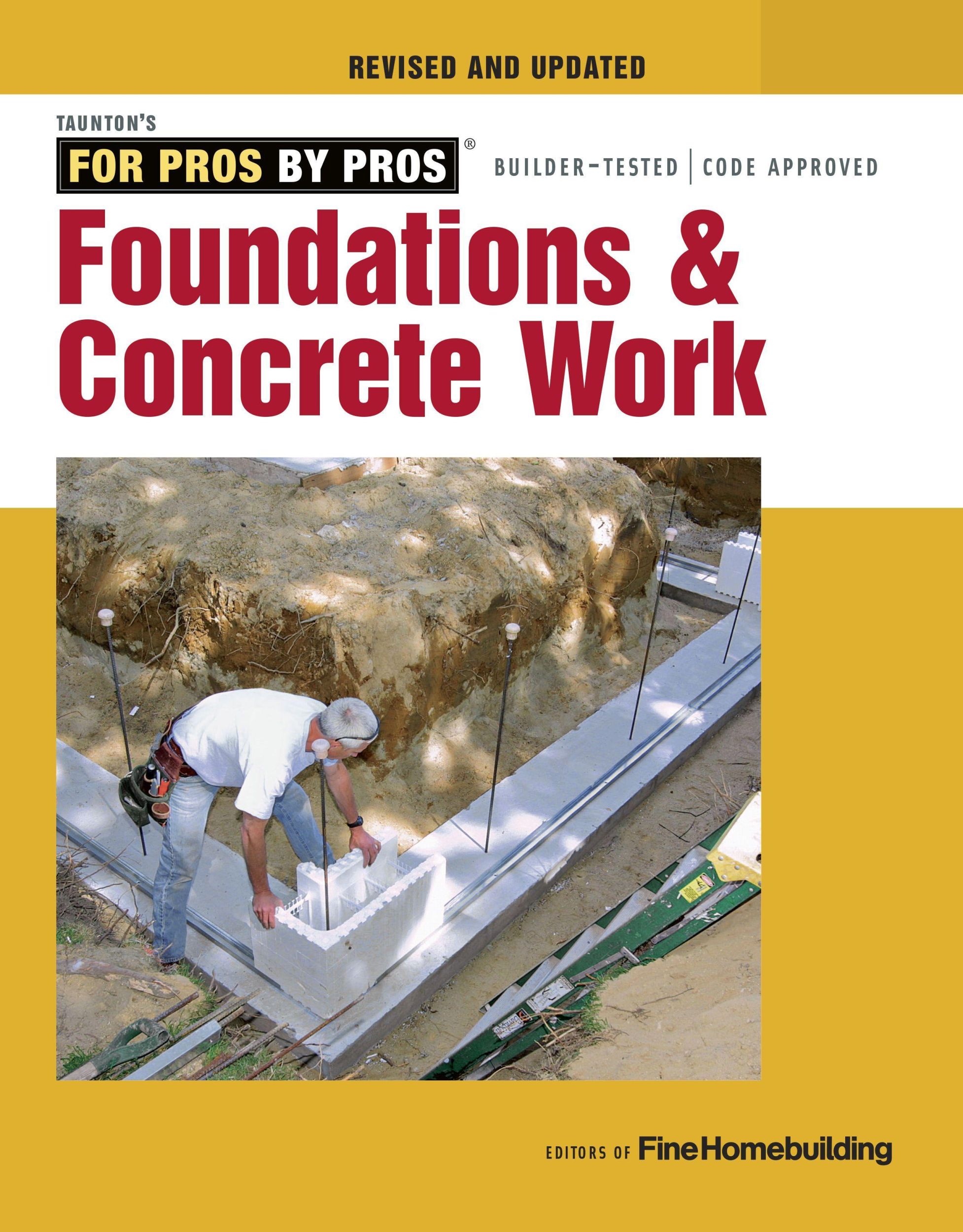 Cover: 9781631869136 | Foundations &amp; Concrete Work | Fine Homebuilding | Taschenbuch | 2018