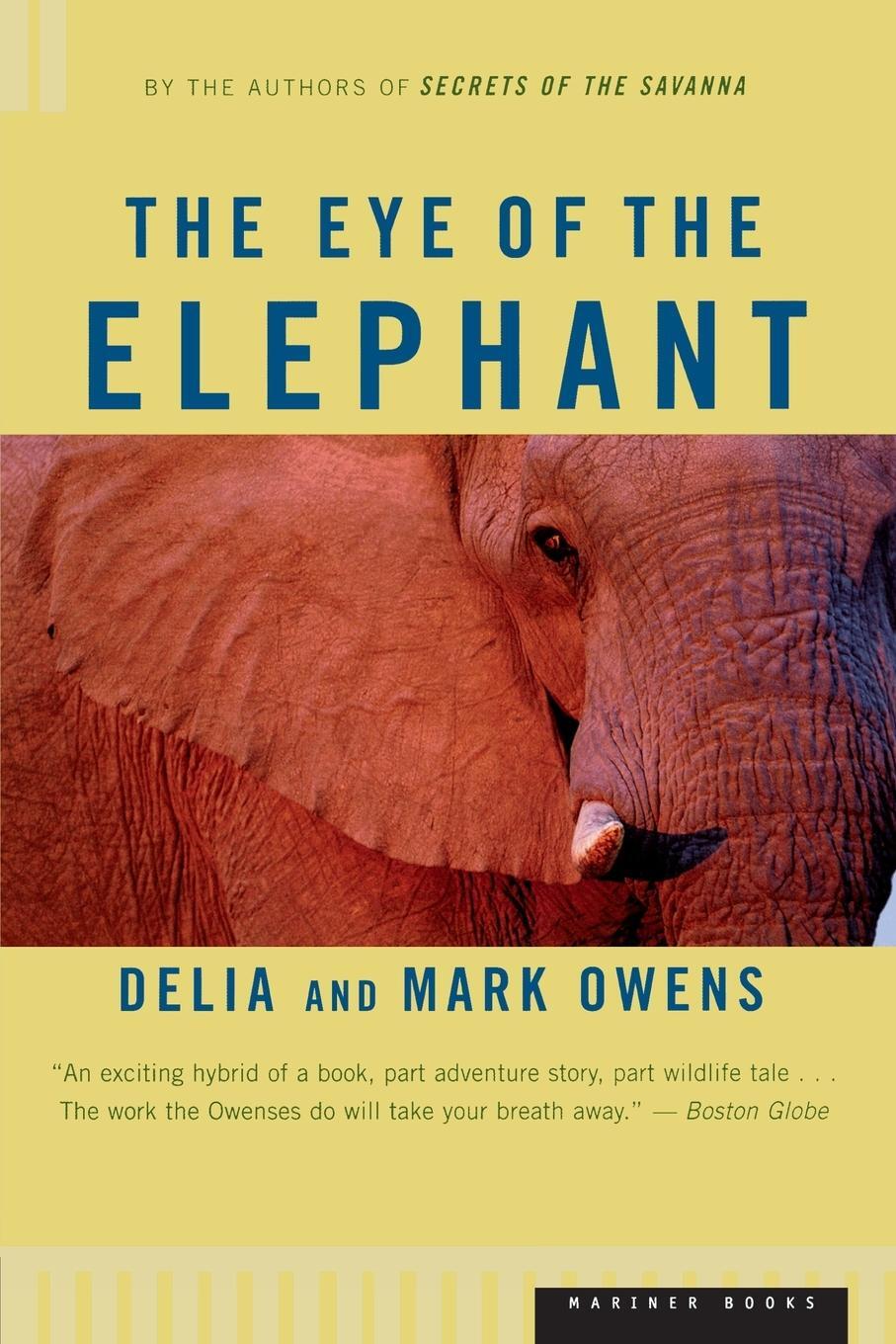 Cover: 9780395680902 | The Eye of the Elephant | Delia Owens (u. a.) | Taschenbuch | Englisch