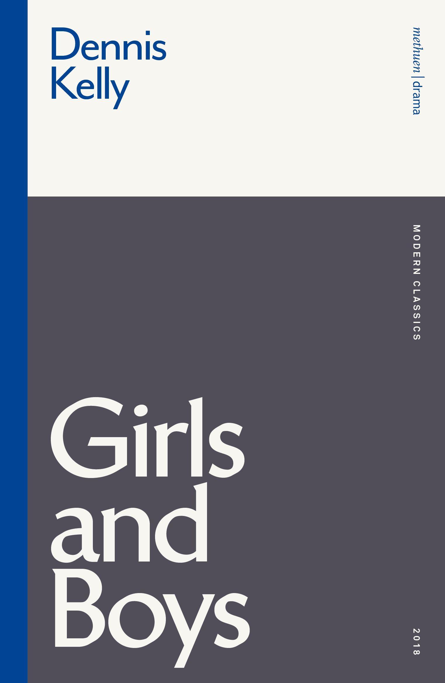 Cover: 9781350200692 | Girls and Boys | Dennis Kelly | Taschenbuch | Kartoniert / Broschiert