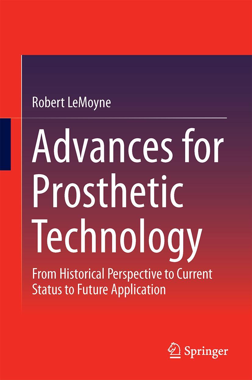 Cover: 9784431558149 | Advances for Prosthetic Technology | Robert Lemoyne | Buch | xii