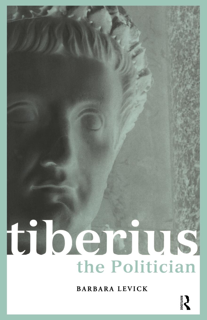 Cover: 9780415217538 | Tiberius the Politician | Barbara Levick | Taschenbuch | Englisch