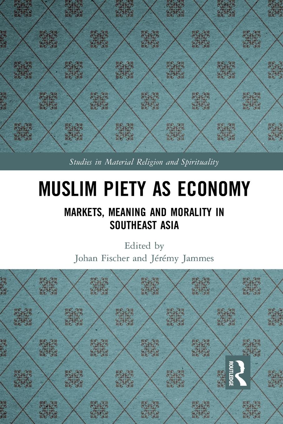 Cover: 9781032087207 | Muslim Piety as Economy | Jérémy Jammes | Taschenbuch | Paperback