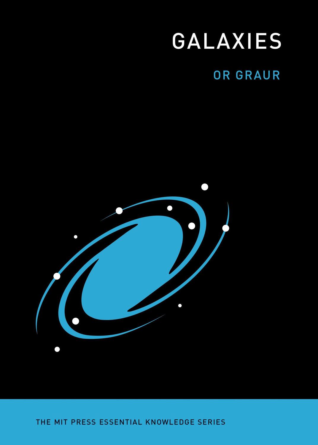 Cover: 9780262548755 | Galaxies | Or Graur | Taschenbuch | Englisch | 2024