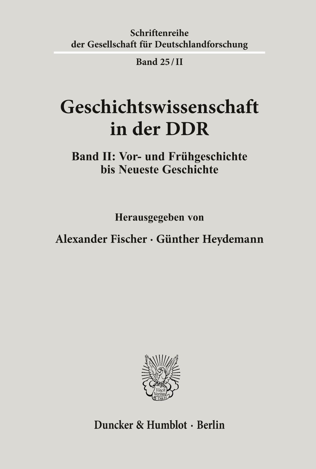 Cover: 9783428068005 | Geschichtswissenschaft in der DDR. | Alexander Fischer (u. a.) | Buch