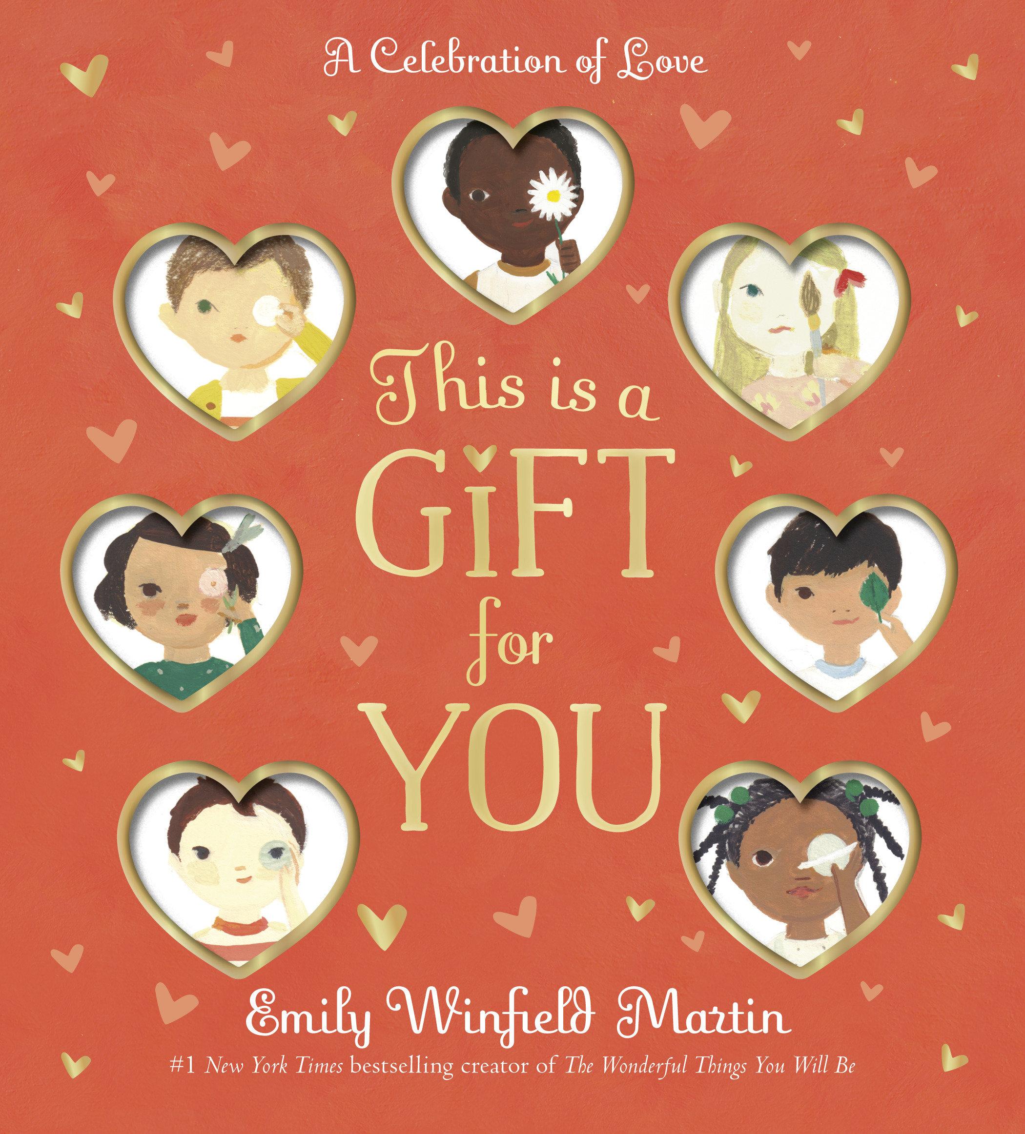 Cover: 9780593378113 | This Is a Gift for You | A Celebration of Love | Emily Winfield Martin