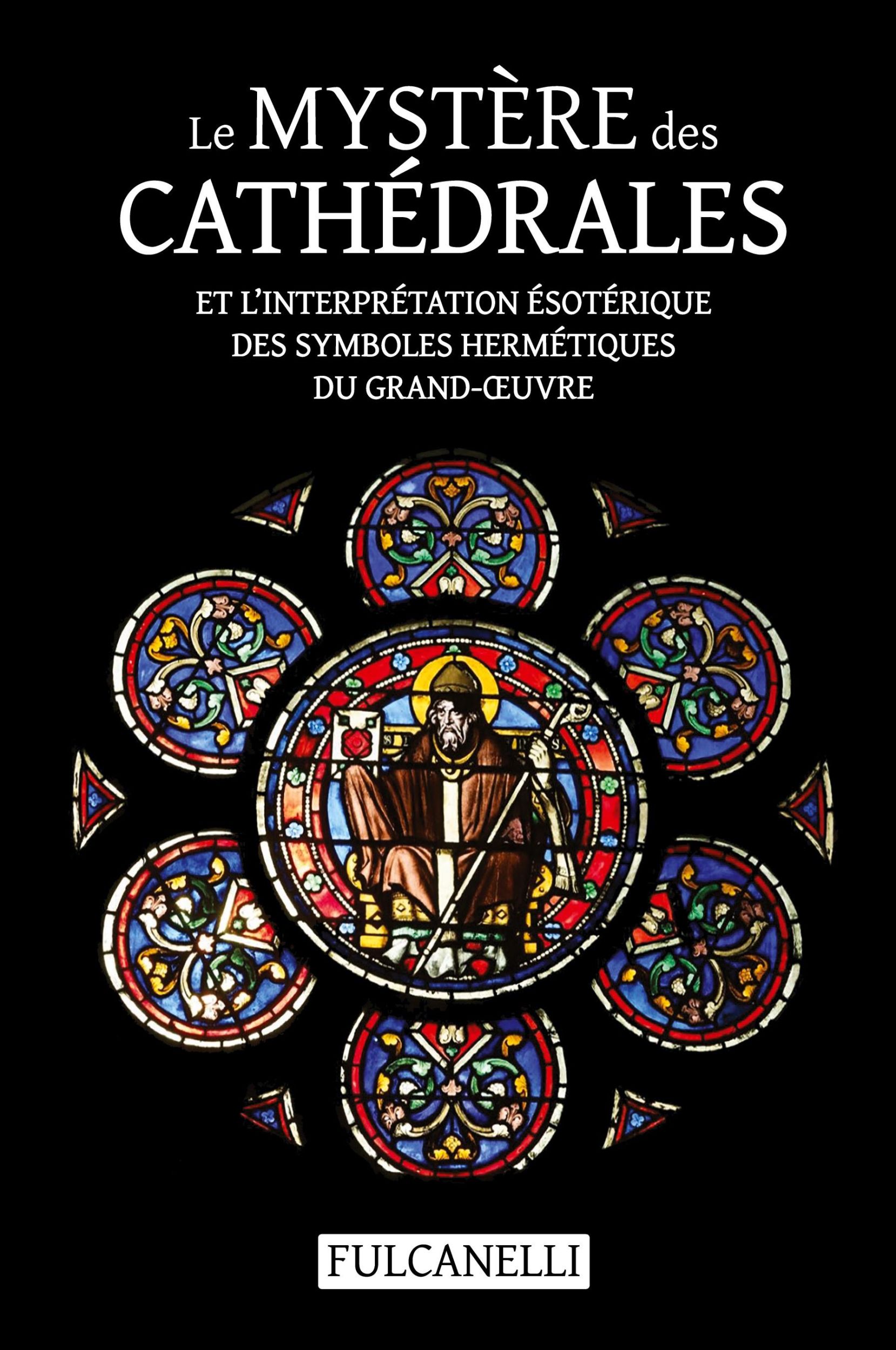 Cover: 9781788945943 | Le Mystère des cathédrales et l'interprétation ésotérique des...