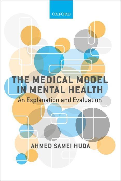 Cover: 9780198807254 | Medical Model in Mental Health | An Explanation and Evaluation | Huda