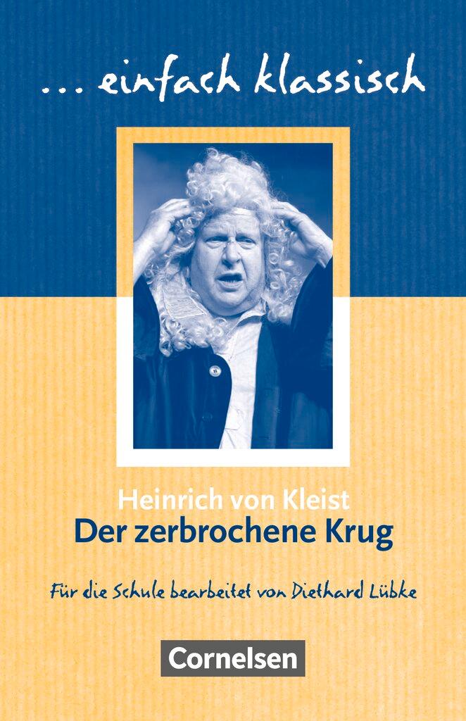 Cover: 9783464609545 | Der zerbrochne Krug | Heinrich Kleist | Taschenbuch | 80 S. | Deutsch