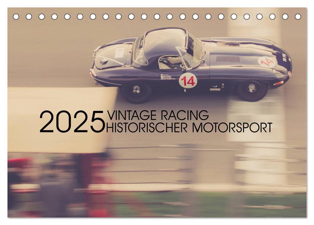 Cover: 9783435643134 | Vintage Racing, historischer Motorsport (Tischkalender 2025 DIN A5...