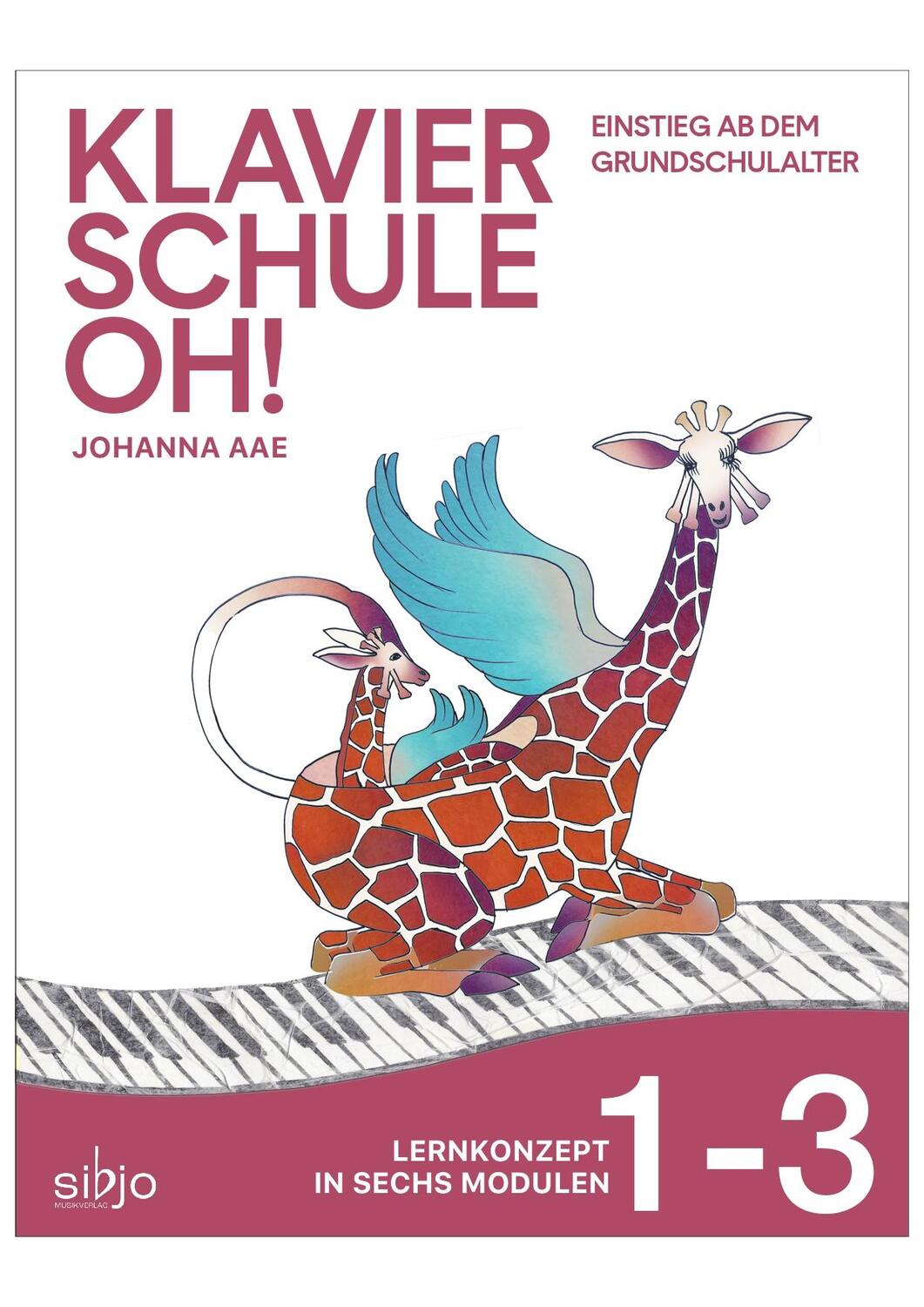 Cover: 9790900012661 | Klavierschule OH! Modul 1-3 | Johanna Aae | Broschüre | 90 S. | 2021