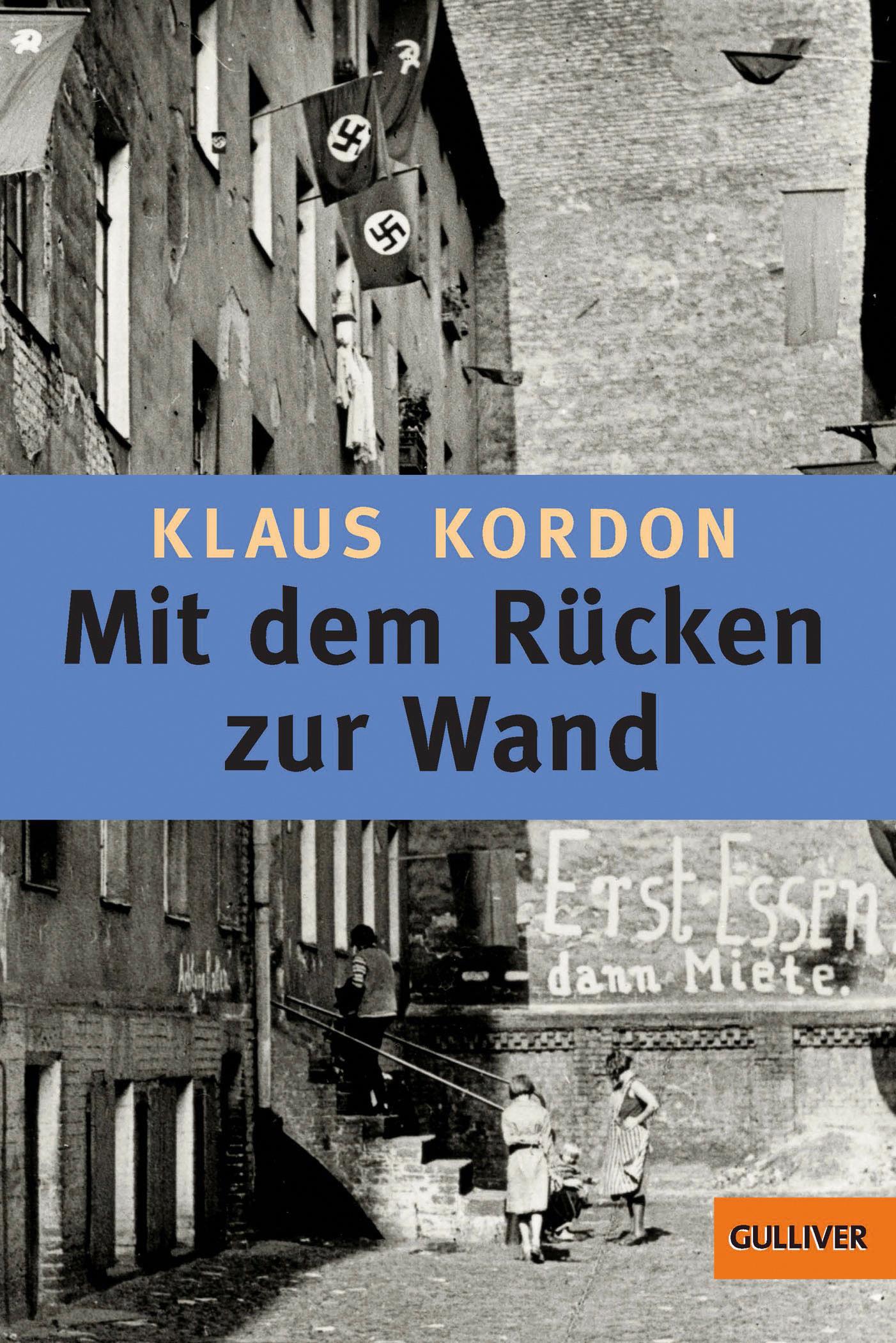 Cover: 9783407789228 | Mit dem Rücken zur Wand | Klaus Kordon | Taschenbuch | 456 S. | 2000