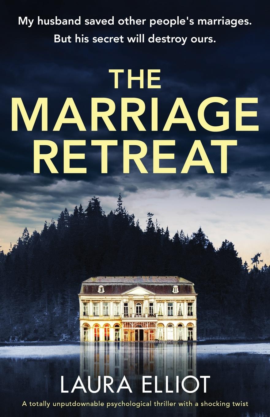 Cover: 9781837900114 | The Marriage Retreat | Laura Elliot | Taschenbuch | Englisch | 2023