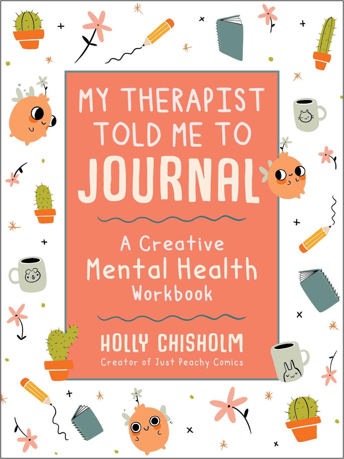 Cover: 9781510761124 | My Therapist Told Me to Journal | A Creative Mental Health Workbook