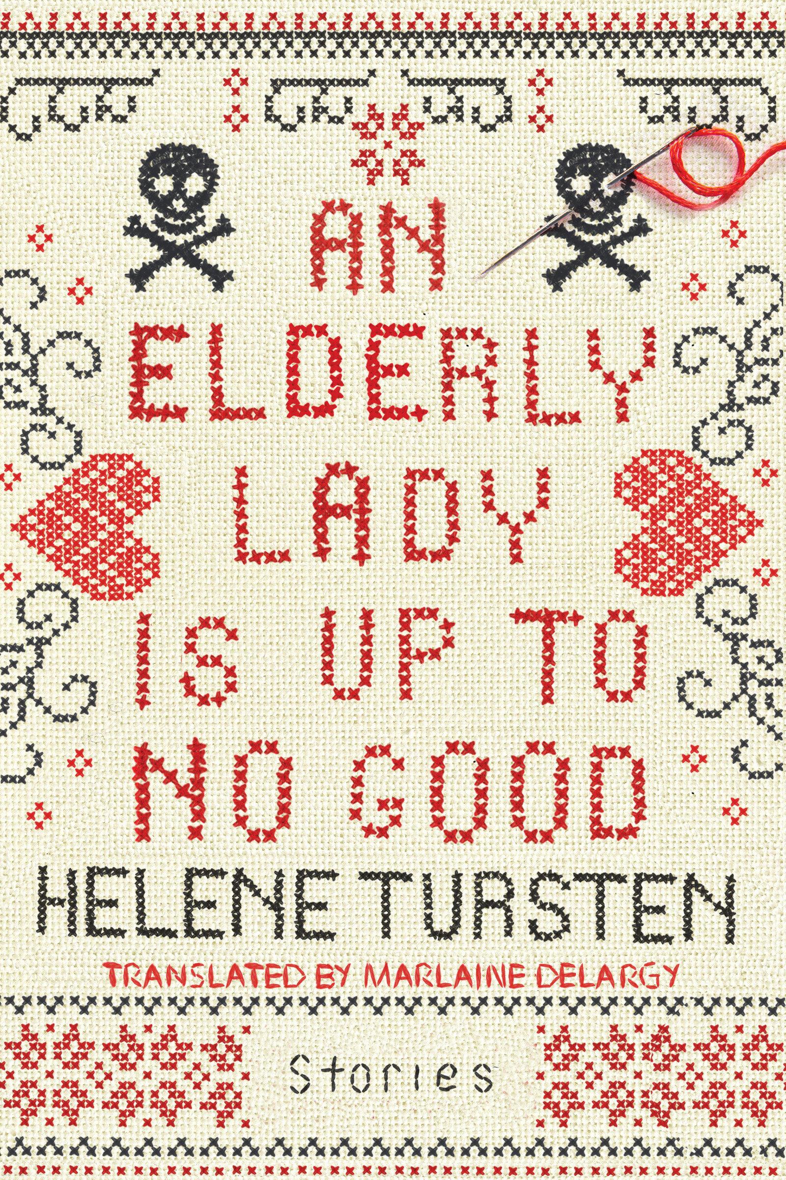 Cover: 9781641290111 | An Elderly Lady Is Up to No Good | Helene Tursten | Buch | Englisch