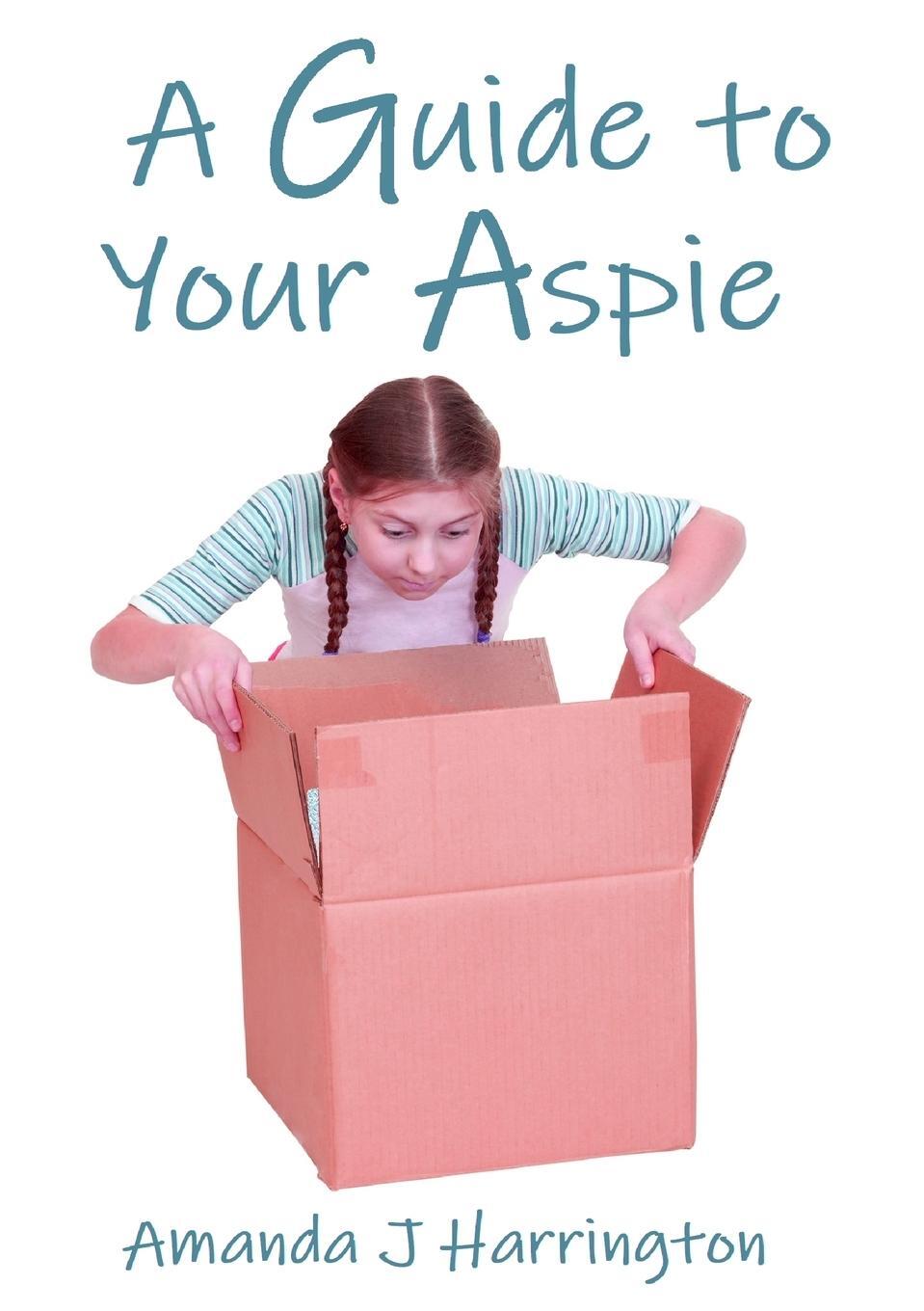 Cover: 9781291371048 | A Guide to your Aspie | Amanda J Harrington | Taschenbuch | Paperback