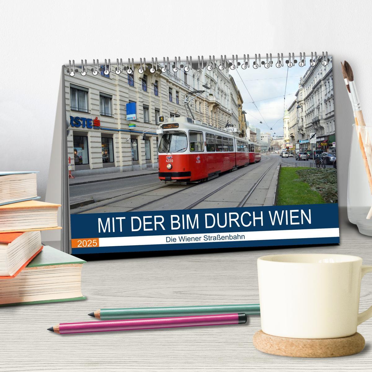 Bild: 9783435333448 | Mit der Bim durch Wien - Die Wiener Straßenbahn (Tischkalender 2025...