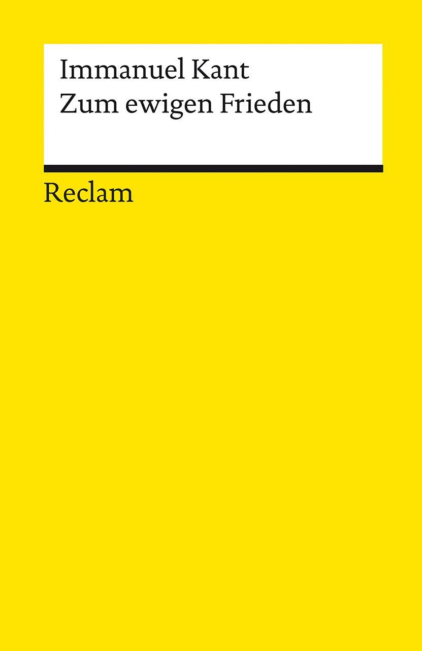 Cover: 9783150143827 | Zum ewigen Frieden | Ein philosophischer Entwurf | Immanuel Kant