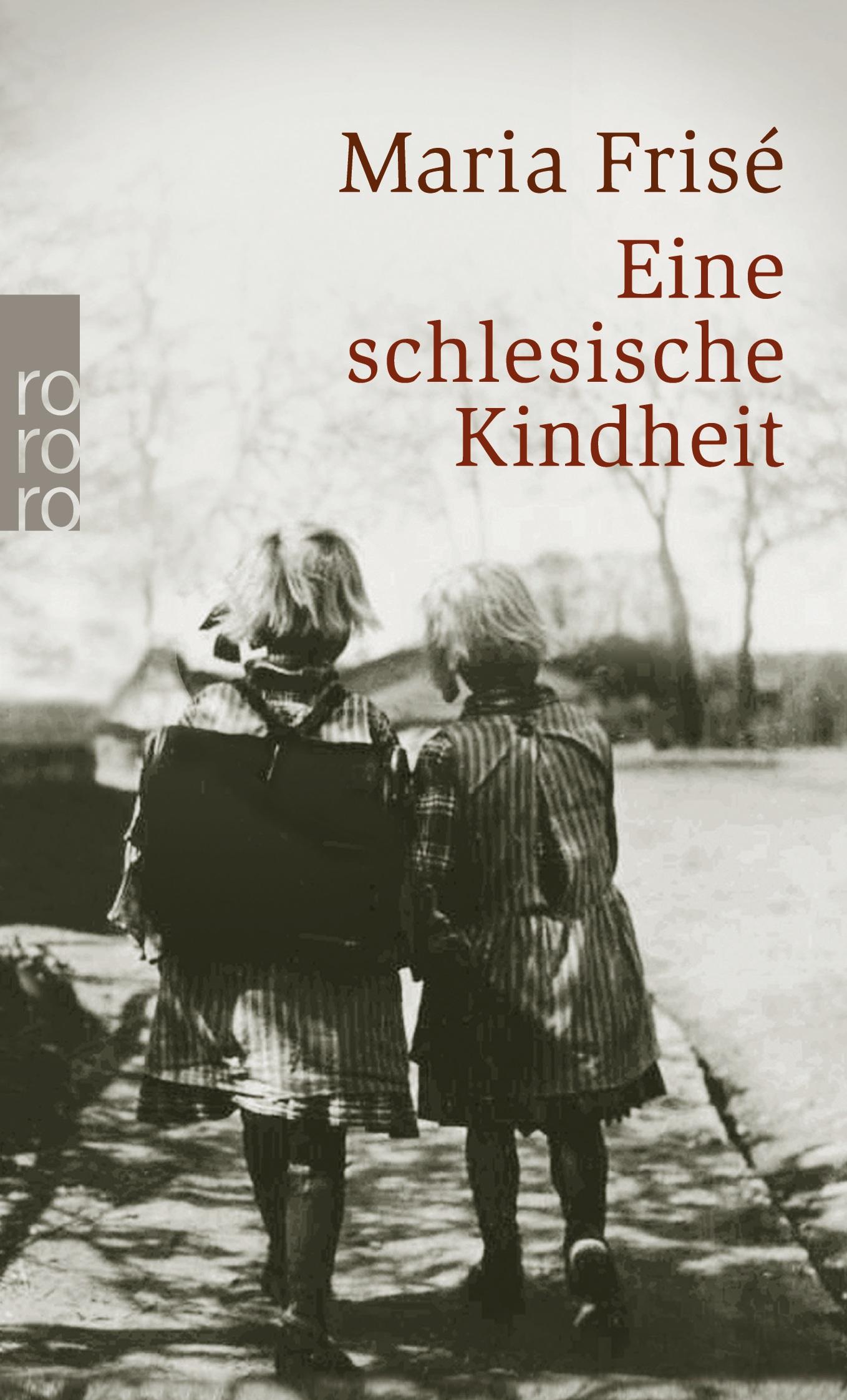 Cover: 9783499241239 | Eine schlesische Kindheit | Maria Frisé | Taschenbuch | 128 S. | 2006