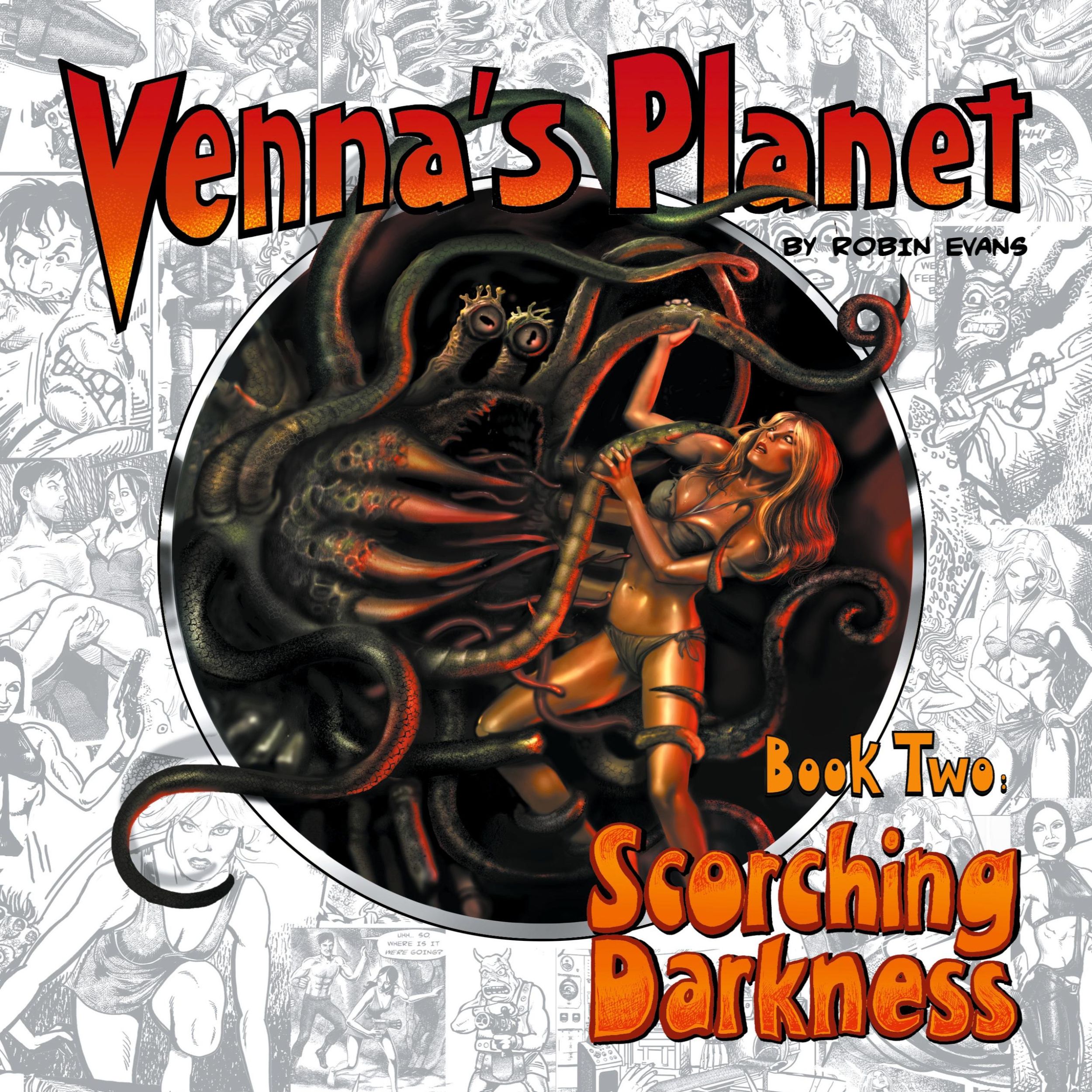 Cover: 9781789821581 | Venna's Planet Book Two | Scorching Darkness | Robin Evans | Buch