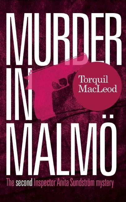 Cover: 9780857161147 | Murder in Malmo | The Second Inspector Anita Sundstrom Mystery | Buch