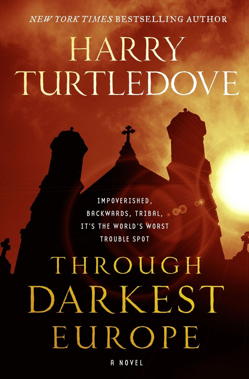 Cover: 9780765379986 | Through Darkest Europe | A Novel | Harry Turtledove | Buch | Gebunden