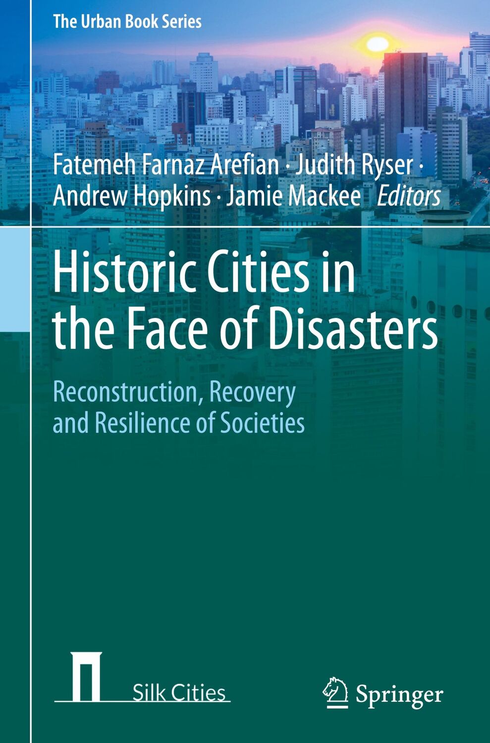 Cover: 9783030773557 | Historic Cities in the Face of Disasters | Arefian (u. a.) | Buch