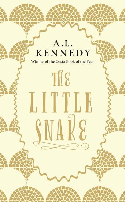 Cover: 9781786893871 | The Little Snake | A L Kennedy | Taschenbuch | 140 S. | Englisch