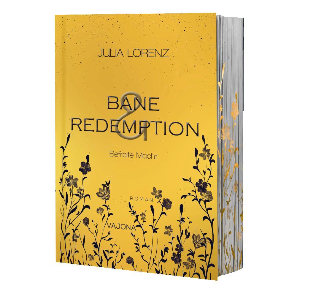 Cover: 9783987182822 | Bane &amp; Redemption - Befreite Macht | Julia Lorenz | Taschenbuch | 2024