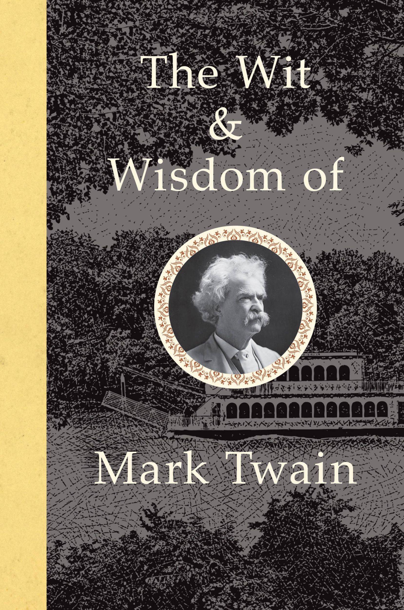 Cover: 9780785833864 | The Wit and Wisdom of Mark Twain | Mark Twain | Buch | Englisch | 2016