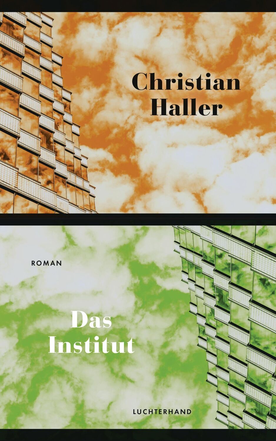 Cover: 9783630877761 | Das Institut | Roman | Christian Haller | Buch | 272 S. | Deutsch