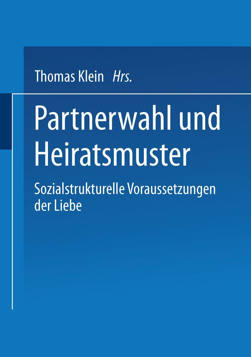 Cover: 9783810028747 | Partnerwahl und Heiratsmuster | Thomas Klein | Taschenbuch | 316 S.