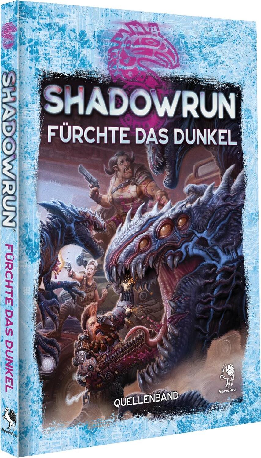 Cover: 9783969281284 | Shadowrun: Fürchte das Dunkel (Hardcover) | Buch | Deutsch | 2024