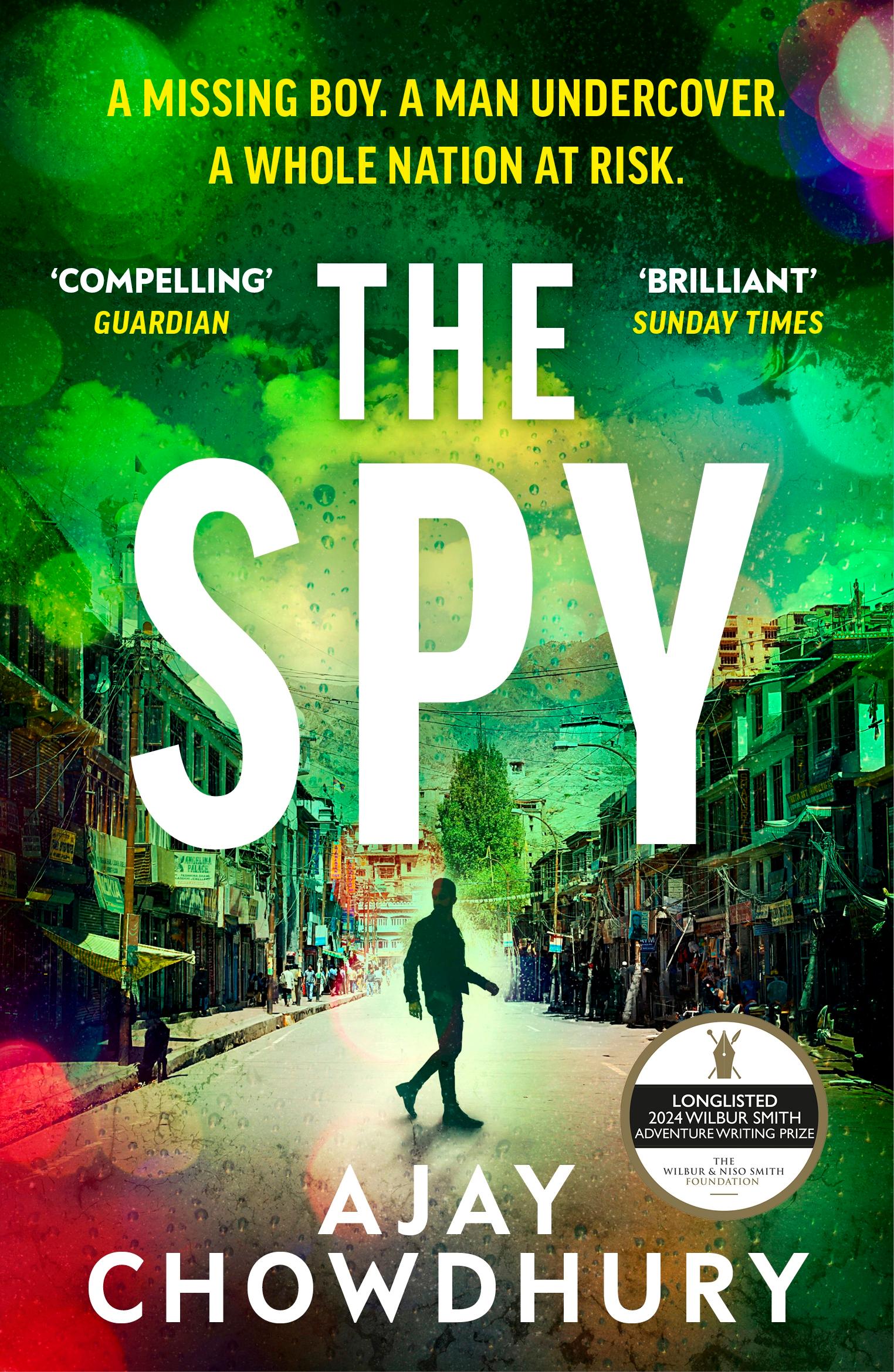 Cover: 9781529931730 | The Spy | Ajay Chowdhury | Taschenbuch | Detective Kamil Rahman | 2025