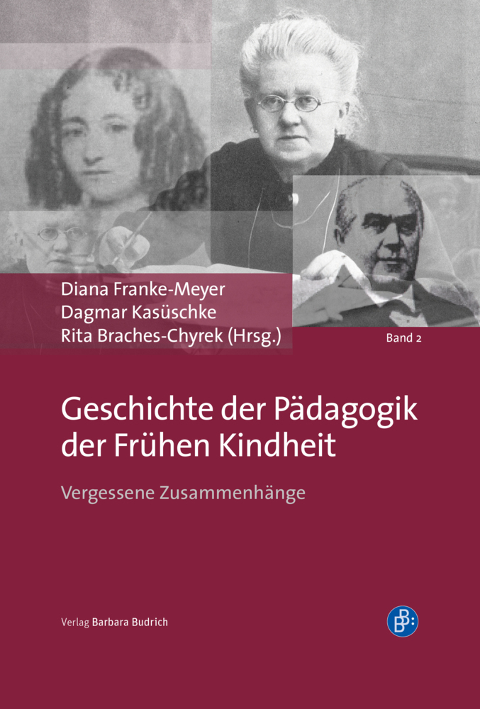 Cover: 9783847424437 | Geschichte der Pädagogik der frühen Kindheit | Franke-Meyer (u. a.)