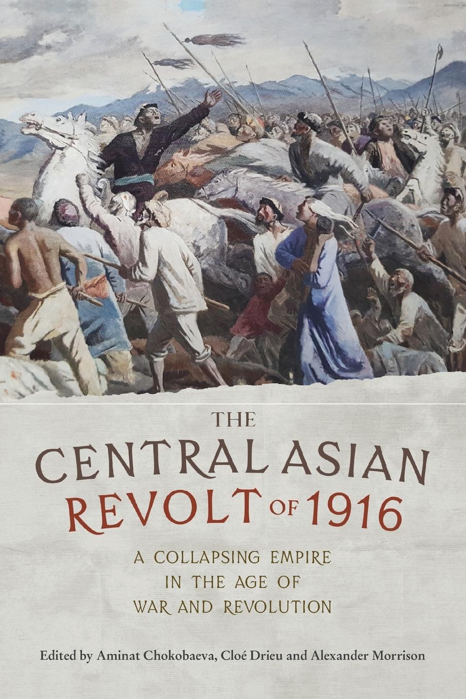 Cover: 9781526160263 | The Central Asian Revolt of 1916 | Alexander Morrison (u. a.) | Buch